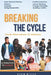 Youth Alternatives To Violence: : Breaking The Cycle by Kevin Miller