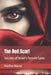 The Red Scarf: Secrets of Israel's Female Spies by Maree, Marlize