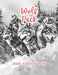 Wolf Pack Adult Coloring Book Grayscale Images By TaylorStonelyArt: Volume I by Taylor Stonely