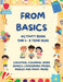 From Basics: Activity Book for 4-8 year olds by Jibril Kotita