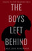 The Boys Left Behind by Lara Jane Robinson