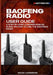 Baofeng Radio User Guide: A Step-By-Step Comprehensive Manual on How to Use the Baofeng Radio by Isaac Lemmings