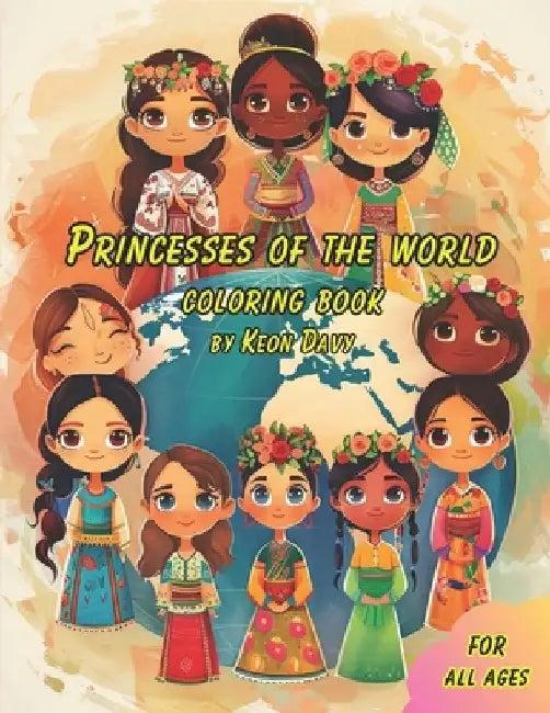 Princesses of the World by Keon Davy