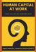Human Capital at Work: The value of experience by Marcus Vinicius Pinto