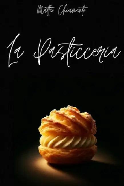La pasticceria by Matteo Chiumento