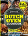 Instant Dutch Oven cookbook: Quick and Delicious Dutch Oven Recipes for Every Meal by Joan A. Cuellar