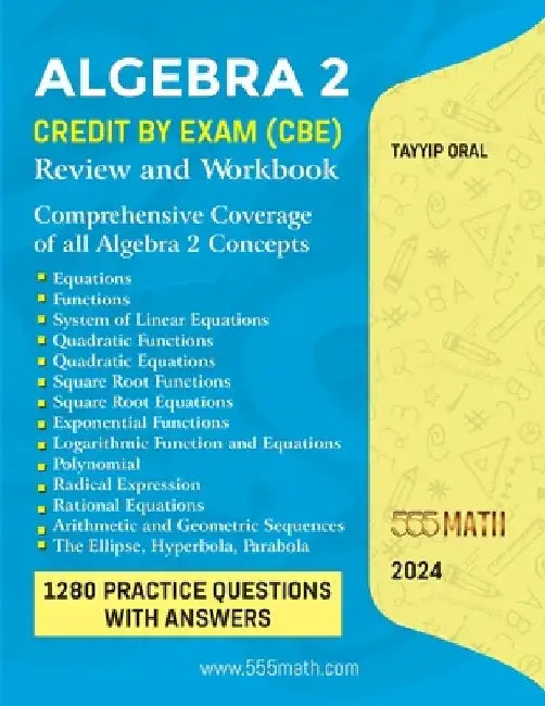 Algebra 2: Credit by Exam (Cbe) by Tayyip Oral