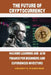 The Future of Cryptocurrency: Machine Learning and AI in Finance for Beginners and Experienced Investors by Henry E. Parkins