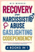 Recovery From Narcissistic Abuse, Gaslighting, Codependency 4 Books in 1: Empath and Narcissist, Co-parenting after Divorce, Covert Narcissism, Break by Mia Warren
