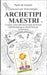 Archetipi Maestri: Conoscersi per Vivere Meglio: Il "magico" potere della Numerologia, dei Tarocchi e dell'Astrologia per la Crescita Per by de Lorenzis, Paolo