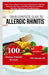 Your Complete Guide to Allergic Rhinitis: Learn How to Boost Your Immune System for Fighting Allergies, Hay Fever and Other Related Conditions with Ov by Joe Miller Rd