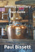 Whiskey Distillery Tour Guide: America by Paul Bissett