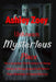 Unknown Mysterious Place: On a mysterious World mission of Chasing Ghosts, ghost by Strange Legends and bizarre Places Hauntings of Famous Discovery by Ashley Zoey