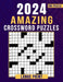 2024 Amazing Crossword Puzzles Large Print-100 Puzzles: Crossword Puzzles Book With Solution by Barbara Publisher