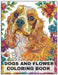 Dogs and Flower Coloring Book: +50 Cocker Spaniel Dog breeds Coloring pages, amazing for all Dogs Breeds Lovers, for men, women, and youngs by Bono Art