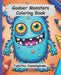 Goober Monsters Coloring Book by Tabitha Rose Naomi Cunningham