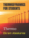 Thermodynamics for Students: Thermo by Ekram Alaskaree
