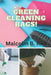 Green Cleaning Rags! by Malcolm B. Riel