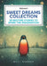 Sweet Dreams Collection (Volume I): 50 Bedtime Stories to Spark the Imagination by Matt Darren