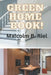 Green Home Book! by Malcolm B. Riel