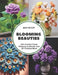 Blooming Beauties: 200 Crochet Flower Patterns to Elevate Your DIY Projects Book by Jean McCoy