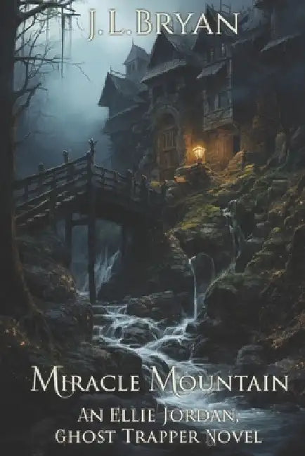 Miracle Mountain by Jl Bryan