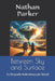 Between Sky and Surface: A Chrysalis Kaleidoscope Novel by Nathan Parker
