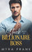 Stuck With My Billionaire Boss: An Enemies To Lovers Office Romance by Myra Frank
