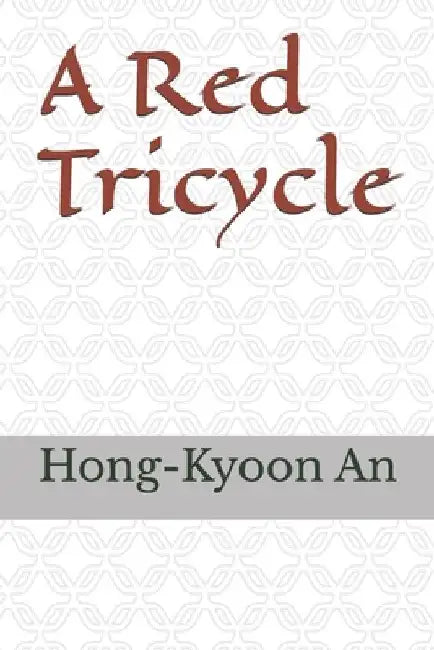 A Red Tricycle by Hong-Kyoon An