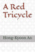 A Red Tricycle by Hong-Kyoon An