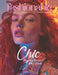 Fashionable Magazine: Chic - Unveiling Fashion's Latest Trends, Step into Style, Embrace Elegance, Express Your Individuality!: Discover the by Beshoy Shenouda Mahrous
