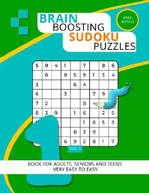 Brain Boosting Sudoku Puzzles: Book for Adults, Seniors And Teens by Abstract Play Studio