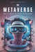 The Metaverse and Its Impact on Social Interactions by David Sandua