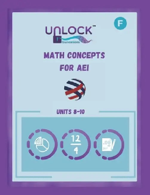 Unlock Math Foundations: Units 8-10 by Bonnie Kirkley