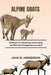 Alpine Goats: Strategies for Recycling, Composting, and Nutrient Management by John W. Henderson