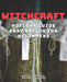 Witchcraft Potions Guide - Easy Spells For Beginners: Unlock the Magic of Witchcraft with Simple Potions and Spells by Ifan C. Neal
