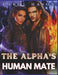 The Alpha's Human Mate: An Omegaverse Romance by Carol Mason