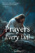 Prayers Against Every Evil by Saul Cross