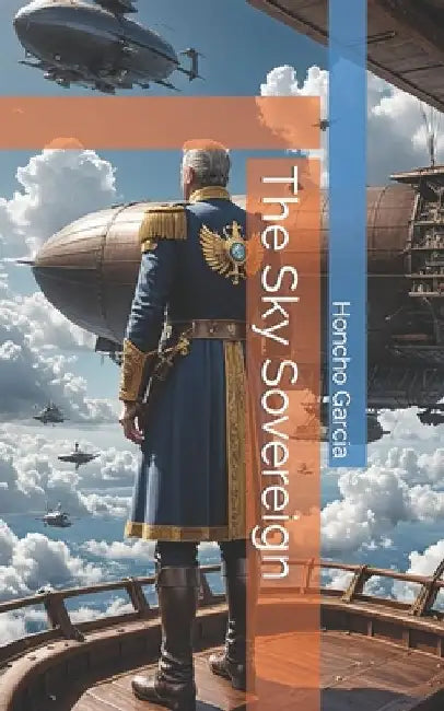 The Sky Sovereign by Honcho Garcia