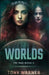 Worlds: Psi War Book 2 by Tony Warner