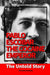 Pablo Escobar, the Cocaine Emperor: The Untold Story by Alejandro Gutiérrez