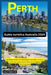 Guida turistica Australia 2024 Perth: Dal fiume Swan alle meraviglie naturali: un tour a colori per scoprire la città più soleggiata dell'Australia by Coast Walker Oz