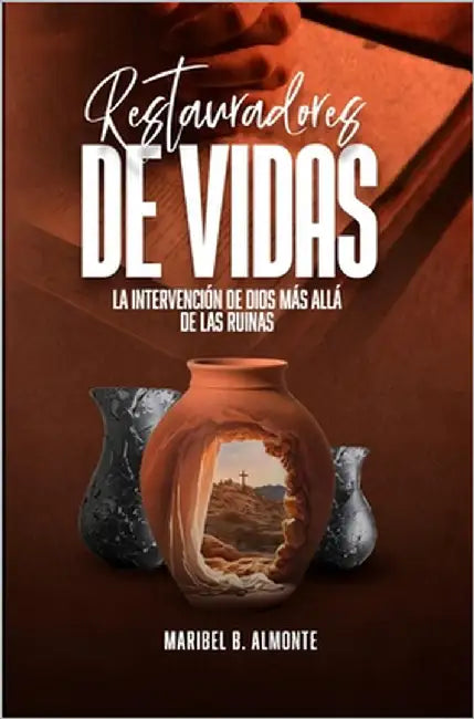 Restauradores de Vidas by Almonte, Maribel