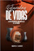 Restauradores de Vidas by Almonte, Maribel