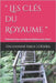 " Les Clés du Royaume ": Comment Vivre une Bonne Relation avec Dieu ? by Loemba, Dieudonné Serge