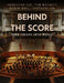 Behind the Score: Turn Theory into Music! by Tim Maurice
