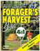 The Essential Forager's Harvest Bible: 4 in 1 Discover the Joy of Wild Edibles through Seasonal Guides, Ethical Harvesting Practices, and Nature-Inspi by Jennison Buxton
