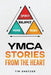 YMCA Stories From the Heart by Tim Shetzer