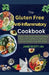 The Gluten Free Anti-Inflammatory Cookbook: Gluten-Free, Inflammation-Fighting Meals: A 21-Day Plan to Heal Your Gut and Reclaim Your Well-Being by Jane Scott Rdn