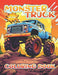 Monster Truck Coloring Book: Gear Up and Unleash Your Inner Artist with Roaring Monster Trucks! by Sala Educational